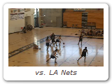 vs. LA Nets