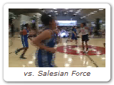 vs. Salesian Force